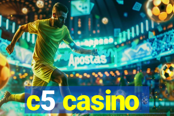c5 casino